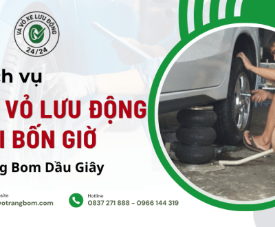 Vá vỏ lưu động hai bốn giờ Trảng Bom Dầu Giây - Hỗ trợ nhanh, xử lý sự cố lốp xe tận nơi